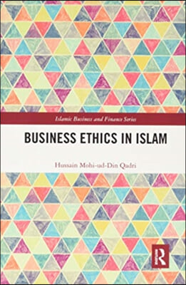 Business Ethics in Islam