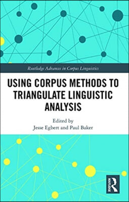 Using Corpus Methods to Triangulate Linguistic Analysis