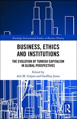 Business, Ethics and Institutions