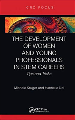 Development of Women and Young Professionals in STEM Careers