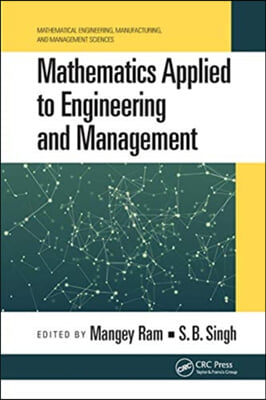 Mathematics Applied to Engineering and Management