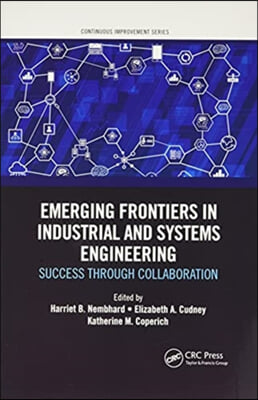 Emerging Frontiers in Industrial and Systems Engineering