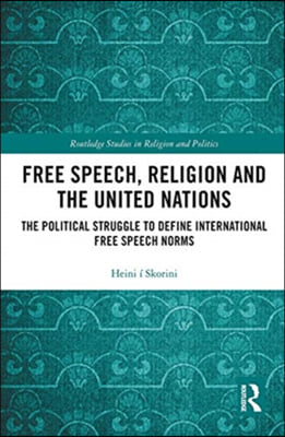 Free Speech, Religion and the United Nations