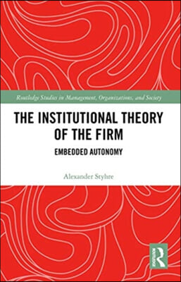 Institutional Theory of the Firm