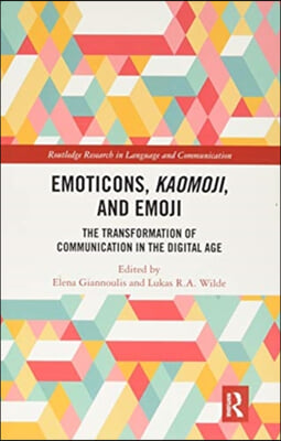 Emoticons, Kaomoji, and Emoji