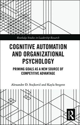 Cognitive Automation and Organizational Psychology