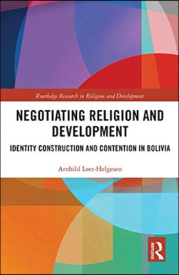 Negotiating Religion and Development