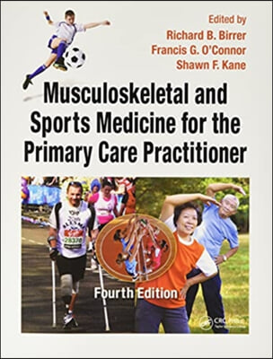 Musculoskeletal and Sports Medicine For The Primary Care Practitioner