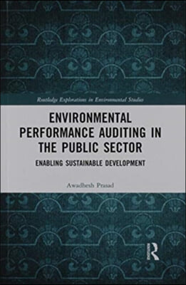 Environmental Performance Auditing in the Public Sector