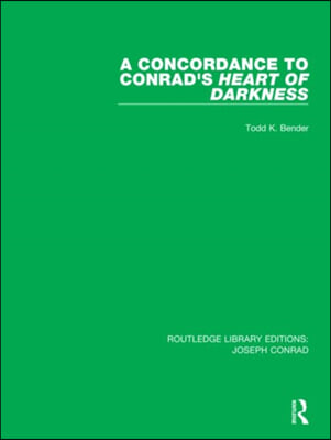 Concordance to Conrad&#39;s Heart of Darkness