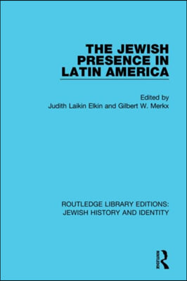 Jewish Presence in Latin America