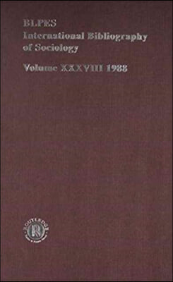 IBSS: Sociology: 1988 Vol 38