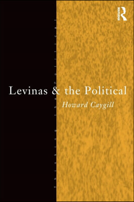 Levinas and the Political