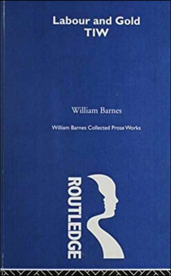 Collected Prose Works of William Barnes