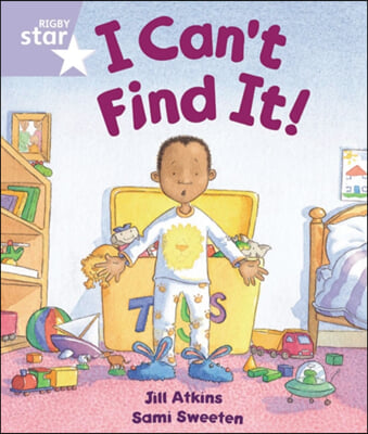 Rigby Star Guided Reception: Lilac Level: I Can&#39;t Find It Pupil Book (Single)