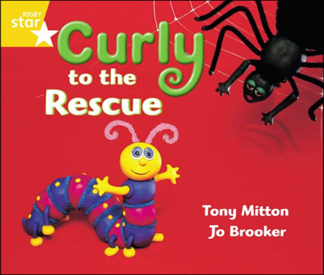 Rigby Star Guided Year 1 Yellow Level: Curly to the Rescue Pupil Book (Single)