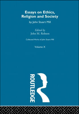 Collected Works of John Stuart Mill