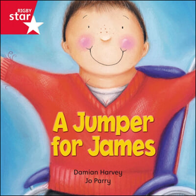 Rigby Star Independent Red Reader 15: A Jumper for James