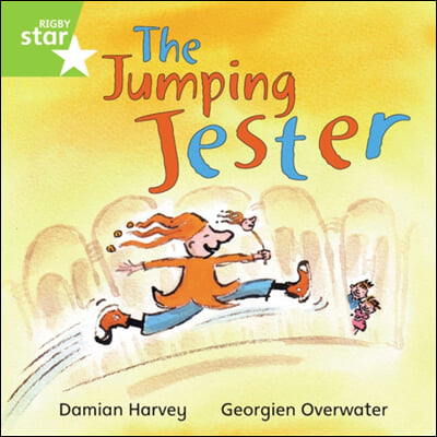 The Rigby Star Independent Green Reader 1 The Jumping Jester