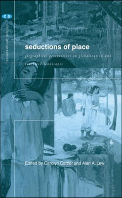 Seductions of Place