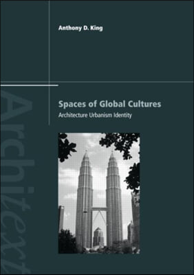 Spaces of Global Cultures