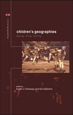 Children&#39;s Geographies