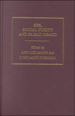 Sex, Social Purity and Sarah Grand