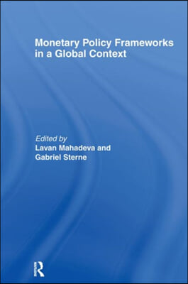 Monetary Policy Frameworks in a Global Context