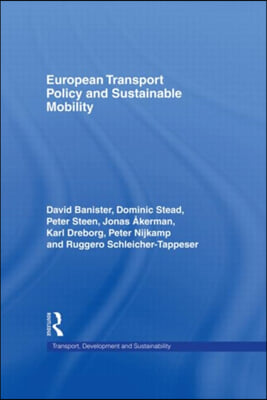 European Transport Policy and Sustainable Mobility