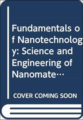 Fundamentals of Nanotechnology