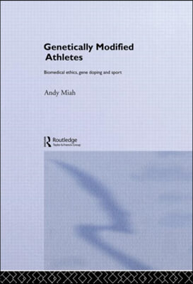 Genetically Modified Athletes