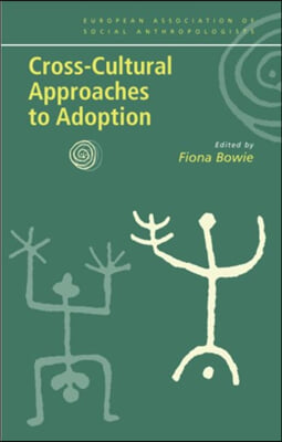 Cross-Cultural Approaches to Adoption