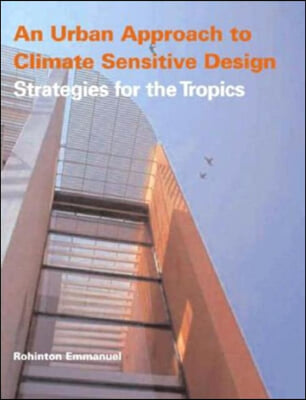 Urban Approach To Climate Sensitive Design