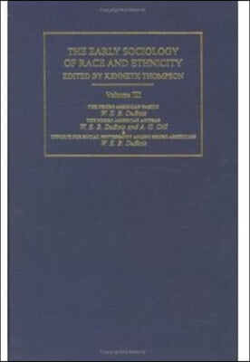 Early Sociology of Race & Ethnicity Vol 3