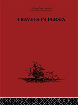 Travels in Persia