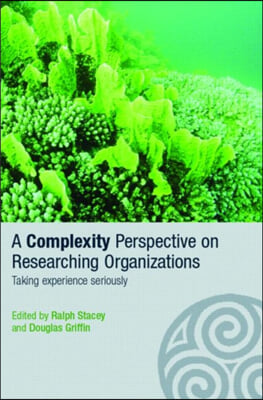 Complexity Perspective on Researching Organisations