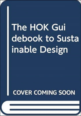 The Hok Guidebook to Sustainable Design