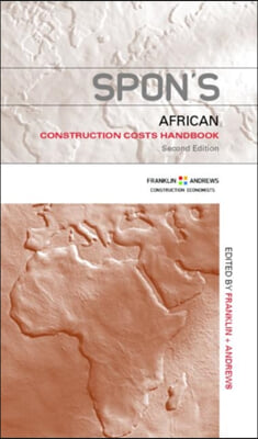 Spon&#39;s African Construction Cost Handbook