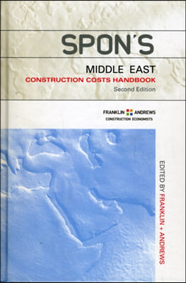 Spon&#39;s Middle East Construction Costs Handbook