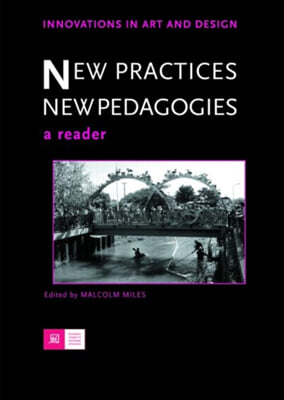 New Practices - New Pedagogies