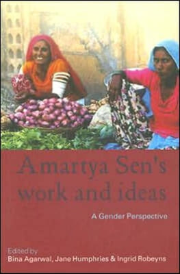 Amartya Sen&#39;s Work and Ideas