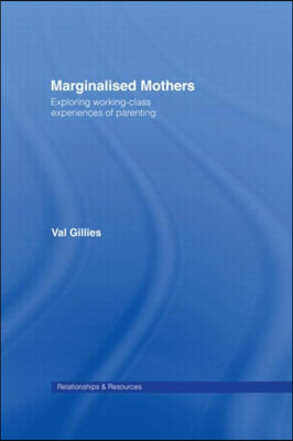 Marginalised Mothers