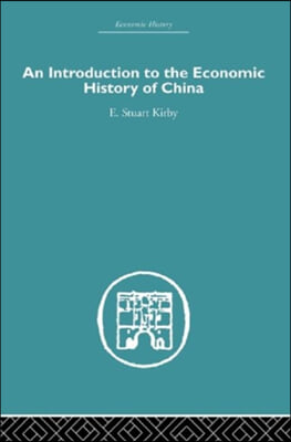 Introduction to the Economic History of China