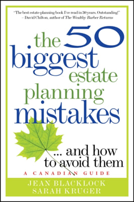 The 50 Biggest Estate Planning Mistakes...and How to Avoid Them