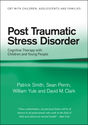 Post Traumatic Stress Disorder