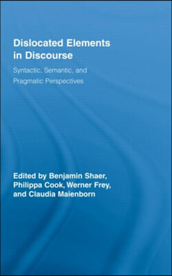 Dislocated Elements in Discourse