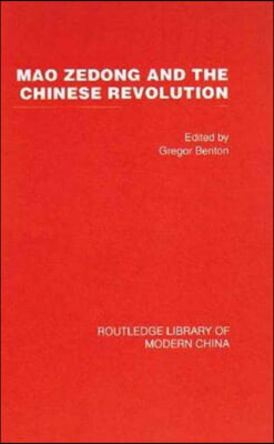 Mao Zedong and the Chinese Revolution