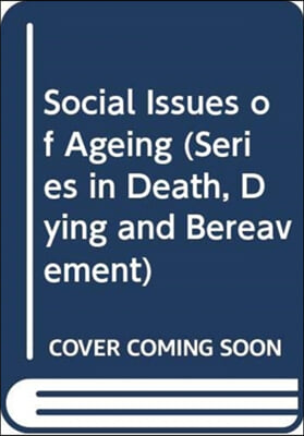 Social Issues of Ageing