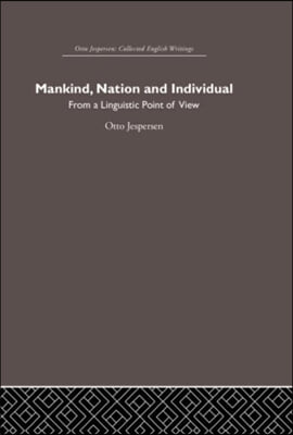 Mankind, Nation and Individual