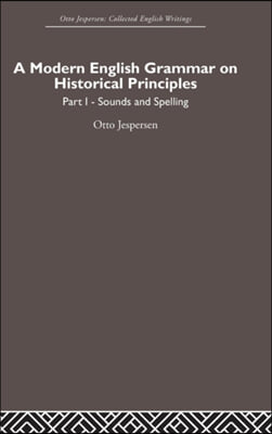 Modern English Grammar on Historical Principles